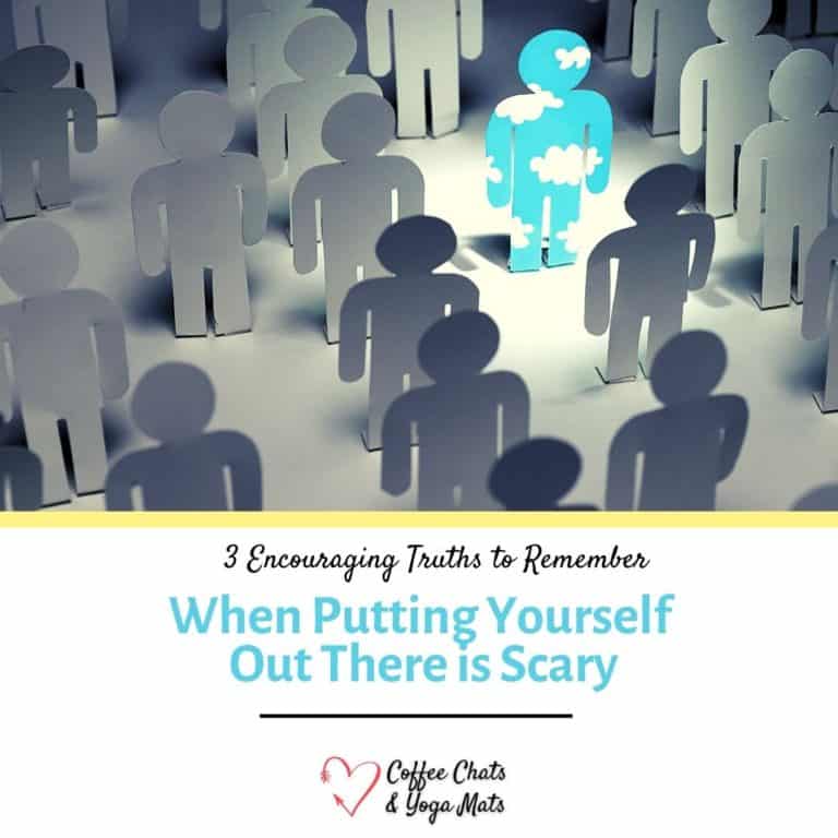 When Putting Yourself Out There is Scary