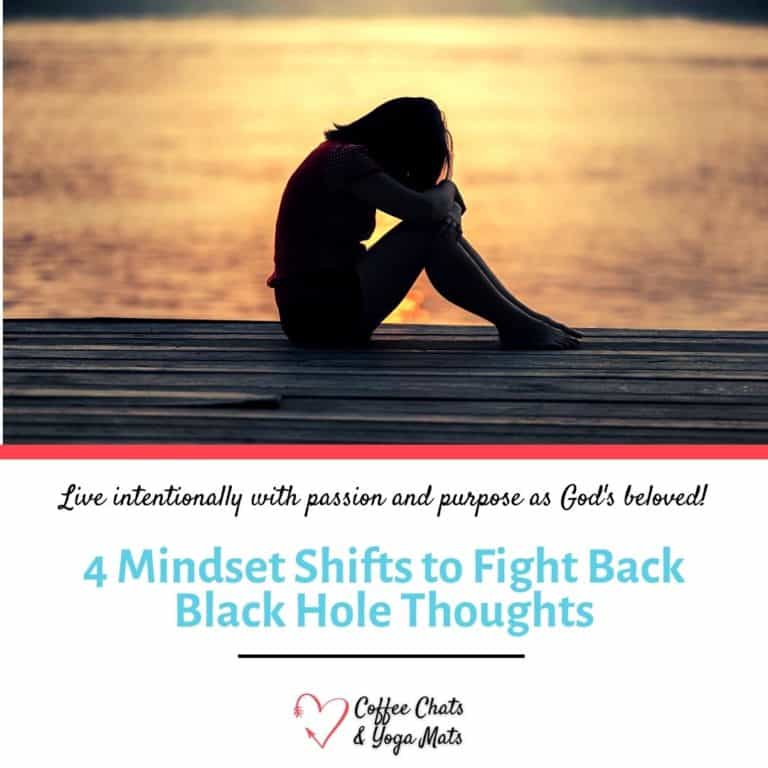 4 Mindset Shifts to Fight Back Black Hole Thoughts