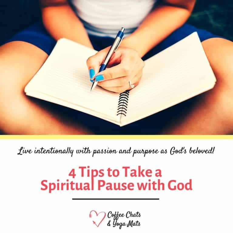 4 Tips to Take a Spiritual Pause with God