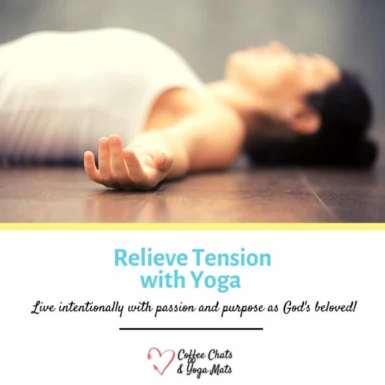 Relieve Tension with Yoga