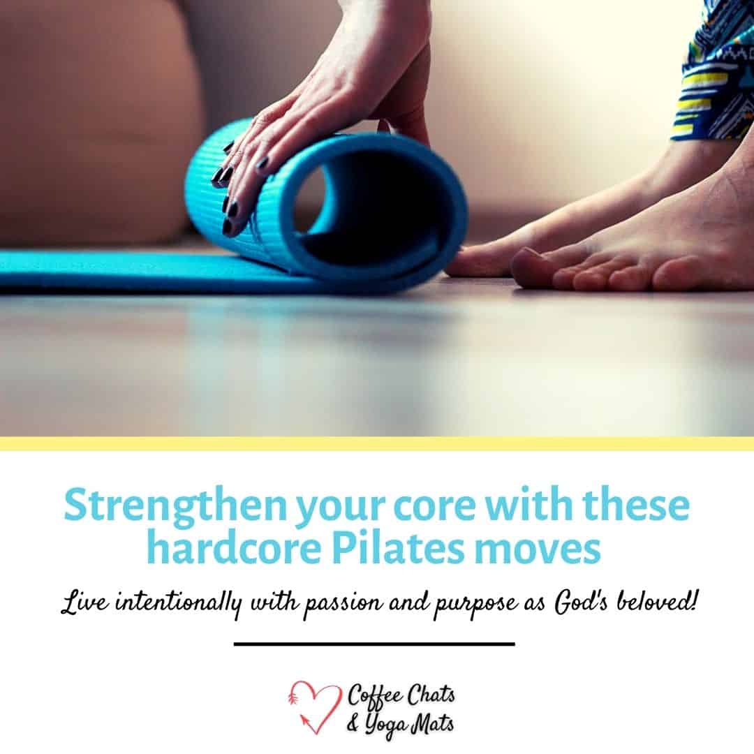 Strengthen your core with these hardcore Pilates moves