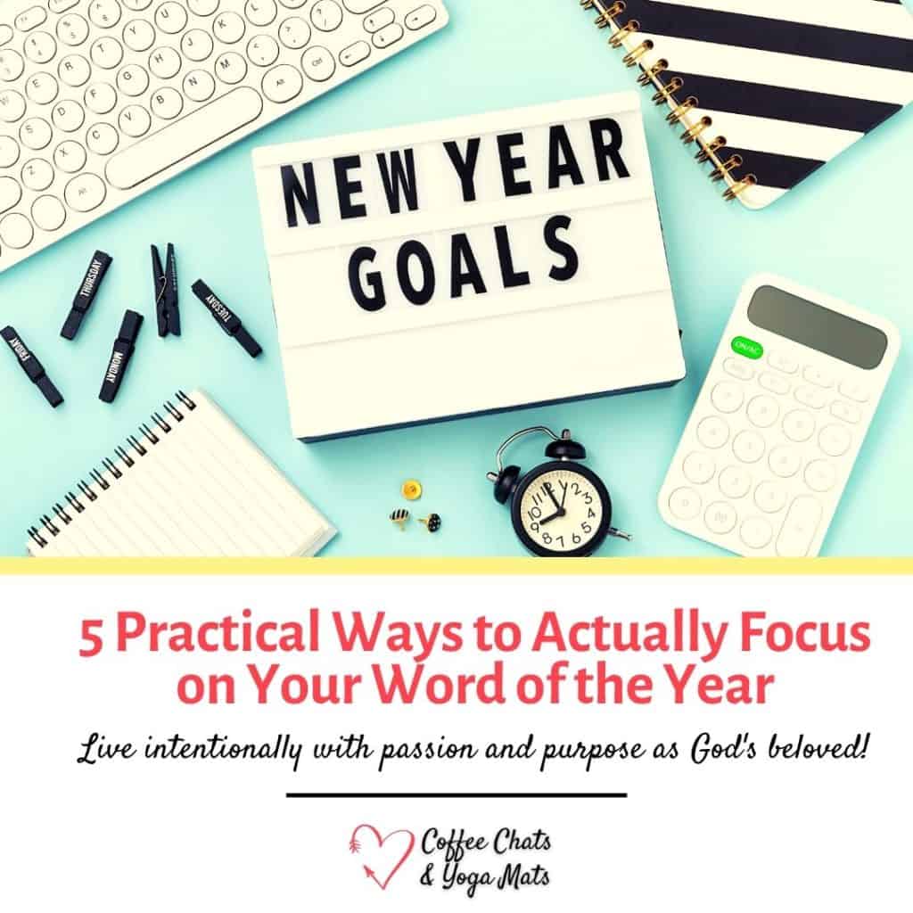 5 Practical Ways to Actually Focus on Your Word of the Year