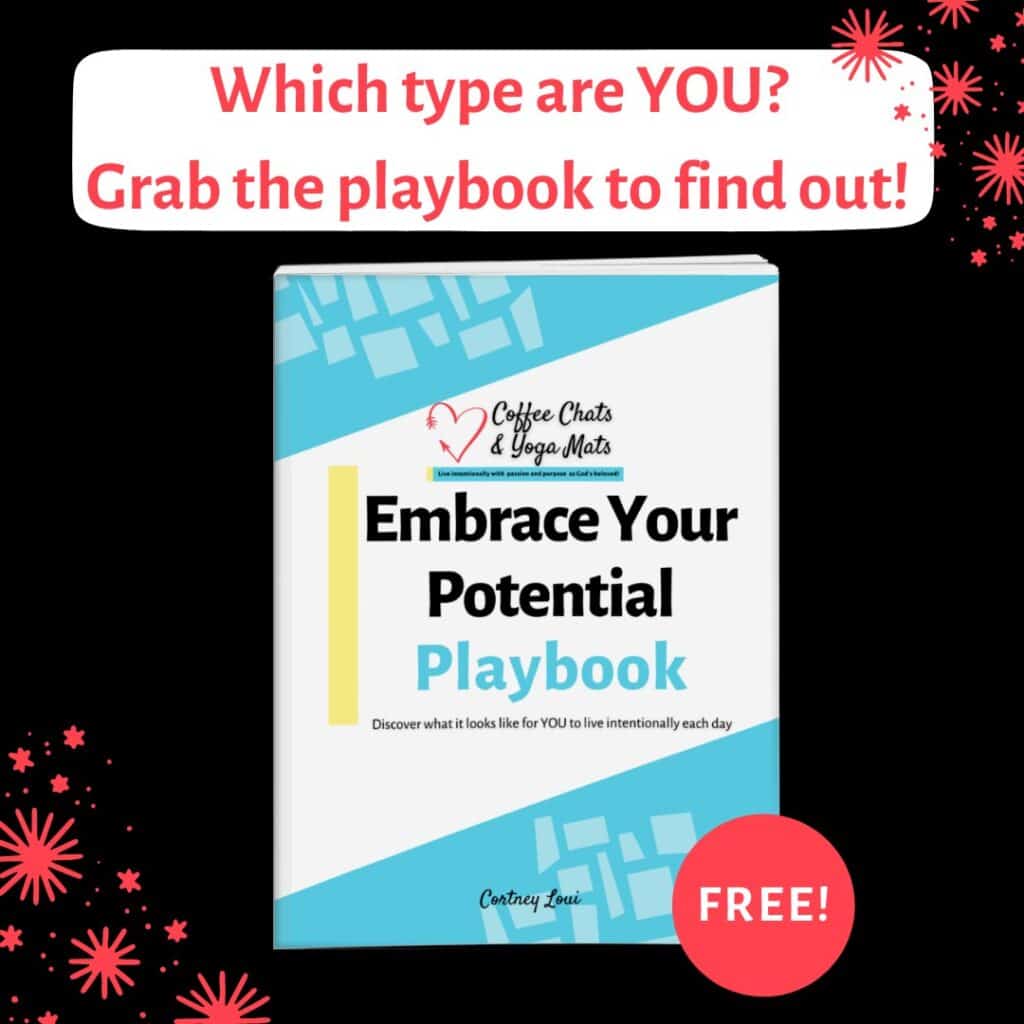 Which type are you? Grab the Embrace Your Potential Playbook to find out! 